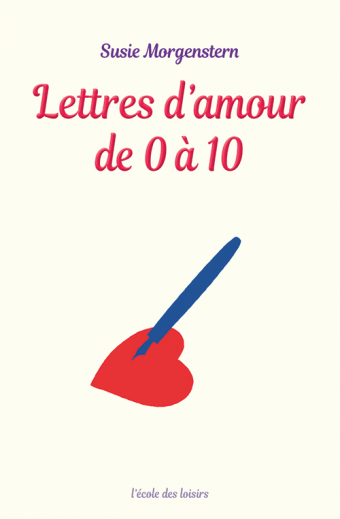 Lettres d'amour de 0 à 10